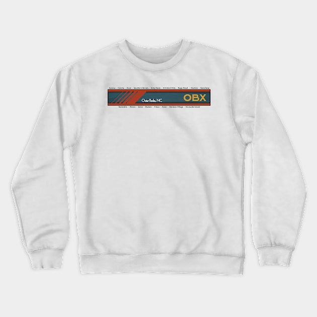 OBX Outer Banks Towns Dark Lettering Crewneck Sweatshirt by YOPD Artist